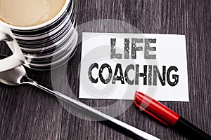 Conceptual hand writing text caption showing Life Coaching. Business concept for Personal Coach Help written on sticky note paper