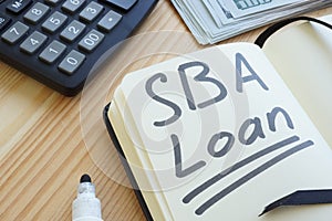 Conceptual hand written text showing SBA loan