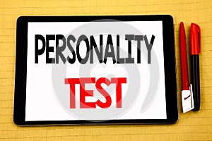 Conceptual handwriting text caption inspiration showing Personality Test. Business concept for Attitude Assessment Written on tabl