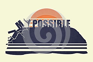 Conceptual illustration, guy determined to change his future, makes impossible - possible, as kicks the text symbols on top of