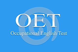 Conceptual OET Exam illustration The Occupational English Test on blue background