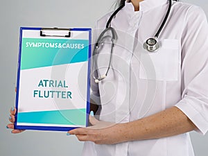 Conceptual photo about ATRIAL FLUTTER with handwritten phrase