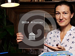 Conceptual photo about ERISA Attorney with handwritten phrase