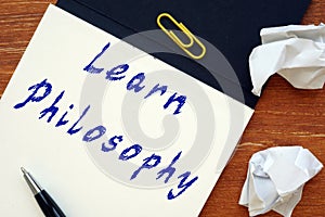 Conceptual photo about Learn Philosophy with written text