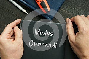 Conceptual photo about Modus Operandi with handwritten text photo