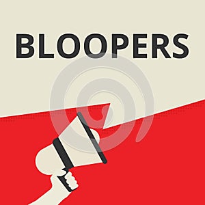 Conceptual writing showing Bloopers