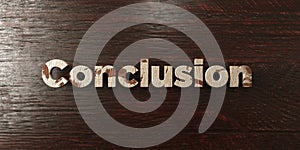 Conclusion - grungy wooden headline on Maple - 3D rendered royalty free stock image