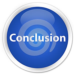Conclusion premium blue round button