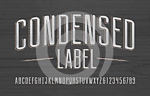 Condensed Label alphabet font. Vintage scratched letters and numbers.