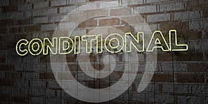 CONDITIONAL - Glowing Neon Sign on stonework wall - 3D rendered royalty free stock illustration