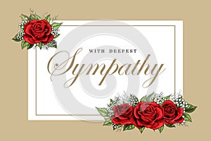 Condolences sympathy card floral red roses bouquet and lettering