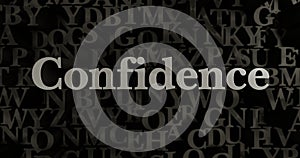 Confidence - 3D rendered metallic typeset headline illustration