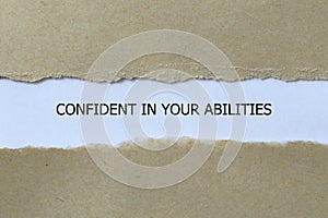 confident in your abilities on white paper