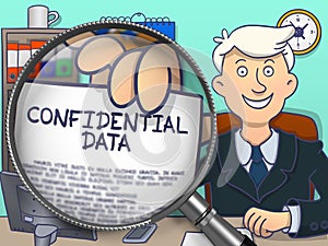 Confidential Data through Magnifier. Doodle Design.