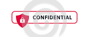 Confidential message sign. Vector modern color illustration. Red horizontal frame with text and lock on red shield symbol isolated