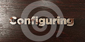 Configuring - grungy wooden headline on Maple - 3D rendered royalty free stock image