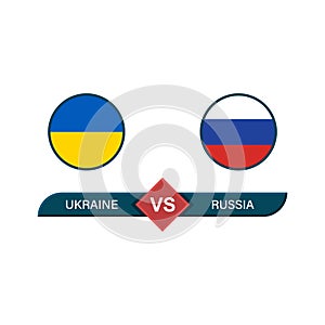 Conflict Between Russia and Ukraine. Ukraine VS Russia War Concept. Ukraine and Russia Military Conflict Symbol