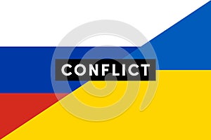 Conflict between Russia and Ukraine, war concept