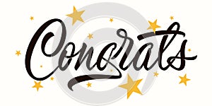 Congrats - calligraphic inscriptions on light background with stars. Lettering design. Vector.