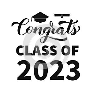 Congrats Class of 2023 calligraphy lettering with graduation cap isolated on white. Congratulations to graduates