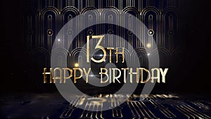 Congratulations on the 13th birthday in gold luxury style, happy birthday greetings