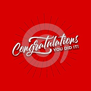 Congratulations Card,You Did It!Typography, Lettering, Handwritten