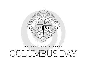 Congratulations on the Columbus day with compass on white background