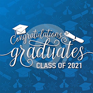 Congratulations graduates 2021 class of vector illustration on seamless grad background, white sign for the graduation photo