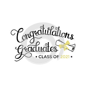 Congratulations graduates greeting card with lettering and diploma scroll isolated on white background. Class of 2021 graduation