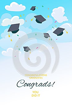 Congratulations to the graduates. Throwing ceremony graduation caps in the air. Confetti and ribbons fly around them