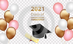 Congratulations on your graduation. Class of 2021. Graduation cap and confetti and balloons. Congratulatory banner. Academy of