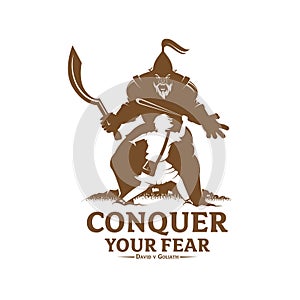 Conquer your fear David and Goliath concept monochrome version