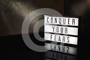 Conquer your fears motivational message