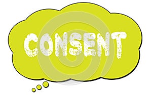 CONSENT text written on a light green thought bubble