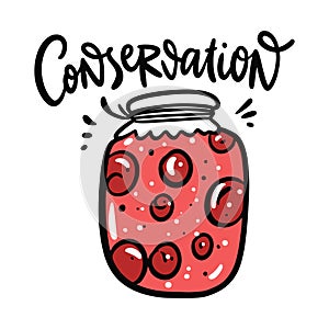 Conservation Jar hand drawn vector illustration and lettering.  on white background.