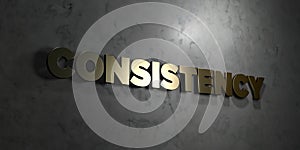 Consistency - Gold text on black background - 3D rendered royalty free stock picture