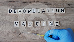 Conspiracy idea of depopulation vaccines. Population control concept