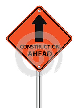 Construction Ahead traffic sign
