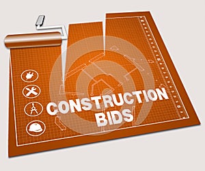 Construction Bids Shows Building Quote 3d Illustration