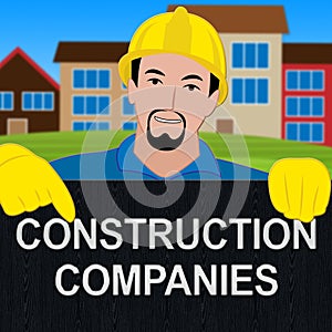 Construction Companies Showing Housing Business 3d Illustration