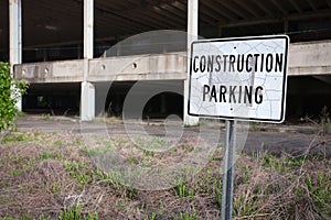 Construction parking sign