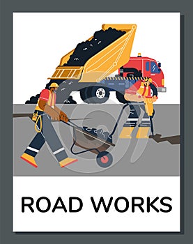 Construction truck unloads asphalt for road construction and paving vector poster, worker repair the asphalt road