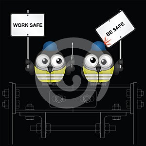 Construction work safe be safe message