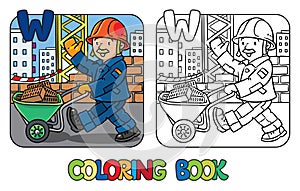 Construction worker coloring book. Alphabet W