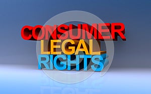 Consumer Legal Rights on blue