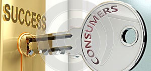 Consumers and success - pictured as word Consumers on a key, to symbolize that Consumers helps achieving success and prosperity in