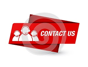 Contact us (customer care team icon) premium red tag sign