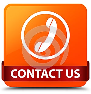 Contact us (phone icon) orange square button red ribbon in middle