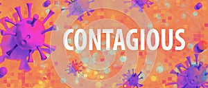 Contagious theme with viral objects
