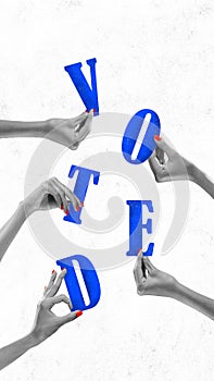 Contemporary art collage. Group of people, monochrome hands holding up blue letters that spell out the word vote.